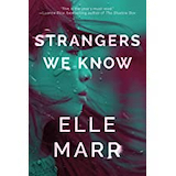 Strangers We Know by Elle Marr