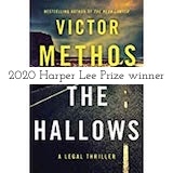 The Hallows by Victor Methos, winner of the 2020 Harper Lee Prize for Legal Fiction